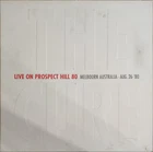 THE CURE – LIVE ON PROSPECT HILL 80 – MELBOURNE AUSTRALIA – NO CD