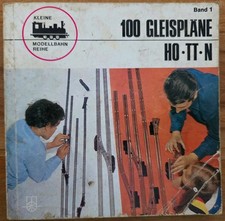 Kleine Modelbahn Reihe - 100 Gleispläne HO - TT - N Band 1