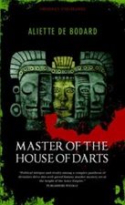 Master of the House of Darts Mass Market Paperbound Aliette de Bo