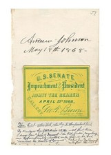 Andrew Johnson Autograph With Senate Gallery Pass For Impeachment (1868) RARE!