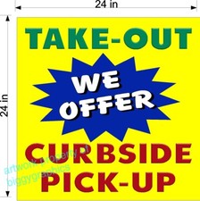 TAKE OUT CURBSIDE CURB SIDE RESTAURANT VINYL BANNERS  CHOOSE YOUR SIZE NEW 