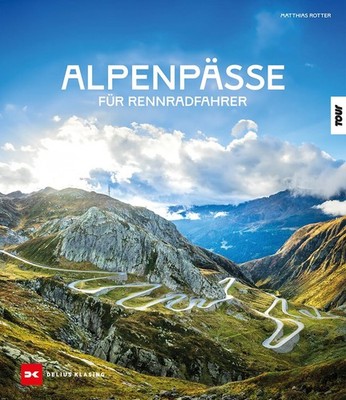 Matthias Rotter Jörg Wenzel Uwe G Alpenpässe für Rennra (Paperback) (UK IMPORT)