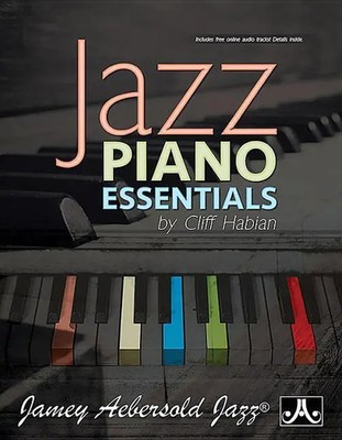 Jazz Piano Essentials | Cliff Habian | Englisch | Taschenbuch | 2018 | Aebersold