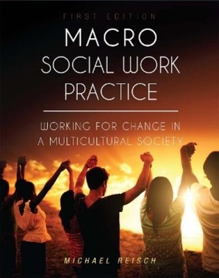 Michael Reisch Macro Social Work Practice (Taschenbuch) (US IMPORT)