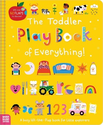 Sarah Creese The Toddler Play Book of Everything! (Gebundene Ausgabe)