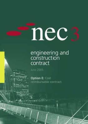 NEC3 Engineering and Construction Contract Option E: Kosten erstattungsfähig... - NEC