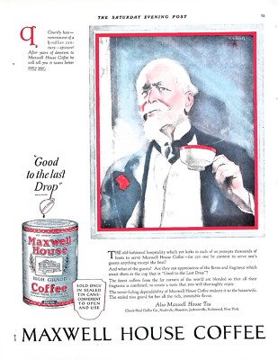 Original 1920s Maxwell House Coffee Ad: Courtly host, good to last drop