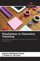 JéSsica Rodrigues Sousa (U. A.) | Playfulness In Chemistry Teaching | Buch