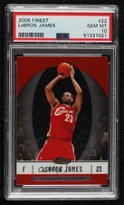 2006-07 Topps Finest LeBron James #22 PSA 10 GEM MT 1p8
