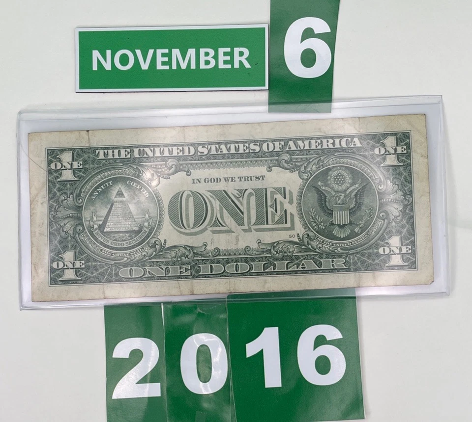 November 6 2016 BIRTHDAY 🎂/ANNIVERSARY Note FANCY Number One Dollar Bill 💵 - Image 3 of 4