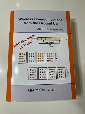 Wireless Communications from the Ground Up.'' This book in very good condition