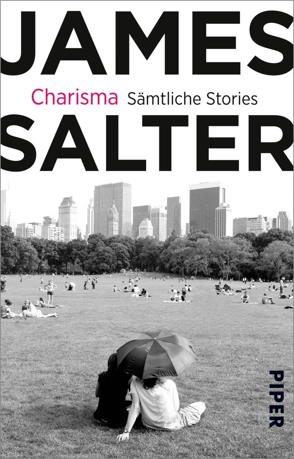 Thumbnail - Charisma | James Salter | Sämtliche Stories & Drei Literarische Essays
