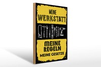 Holzschild Spruch 30X40 Cm Meine Werkstatt Meine Regeln Meine Gesetze Schild