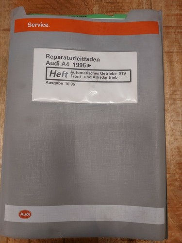 Reparaturleitfaden Automatisches Getriebe 01V Front - Allrad Audi A4 1995 >
