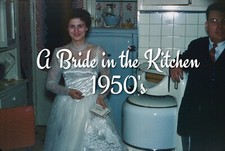35mm slide - A Bride in the Kitchen - 1950's  (Red Border)