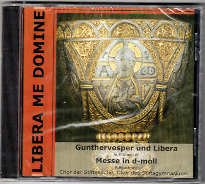 LIBERA ME DOMINE-Gunthervesper und Libera- Messe in d-moll - CD - NEU/OVP (2003)