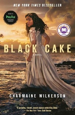 Black Cake: A Read with Jenna Pick, Wilkerson, Charmaine