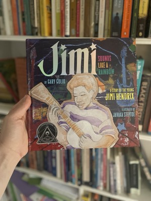 Gary Golio. Jimi: Sounds Like a Rainbow: The Story of the Young...[SIGNED]