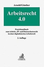 Arbeitsrecht 4.0: Praxishandbuch zum Arbeits-...