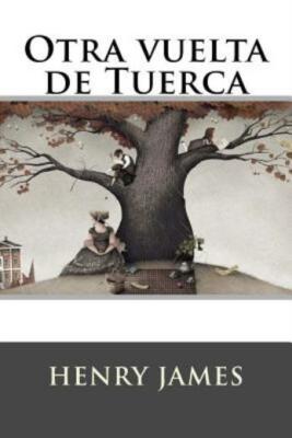 Otra Vuelta De Tuerca