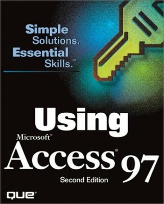 Using Microsoft Access 97 by Marlowe, Kevin 0789716348 FREE Shipping