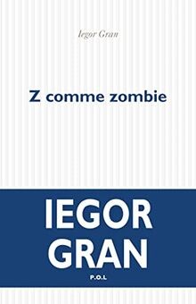 Z comme zombie von Gran, Iegor | Buch | Zustand gut