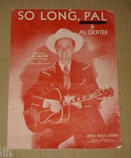 Vintage Sheet Music SO LONG, PAL by Al Dexter and the Troopers 1944