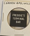 Freddie's Terminal Bar Green Bay WI Plastic Good For Token #3595 — photo 1