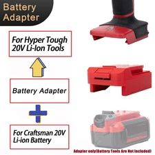 Battery Adapter For Hyper Tough 20V Tools To For Craftsman 20V Li-Ion Battery