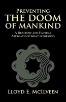 Lloyd E. Mcilveen | Preventing The Doom Of Mankind | Taschenbuch | Englisch