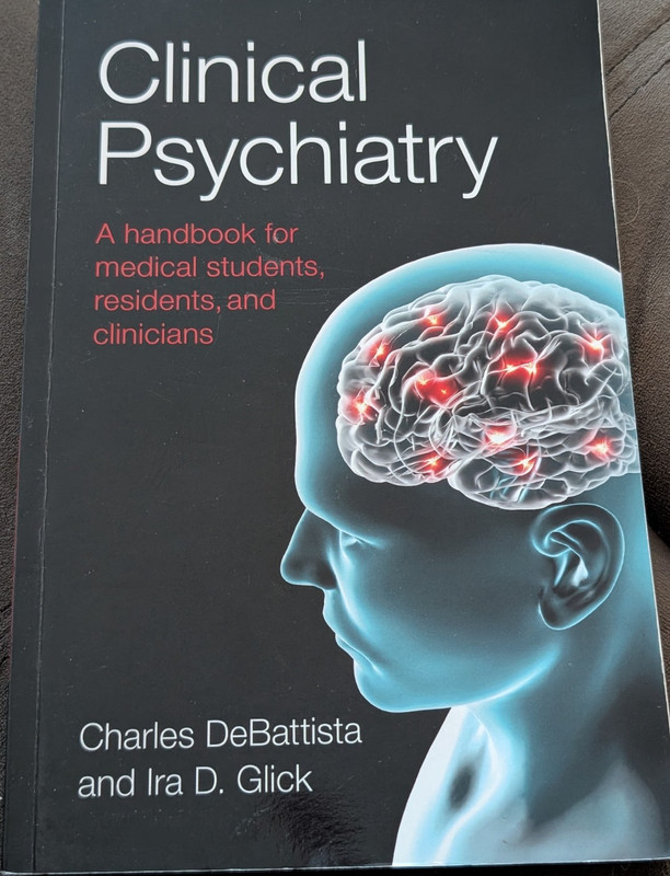 Scion Clinical Psychiatry Handbook by Charles DeBattista & Ira D. Glick (2011)