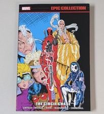 DEADPOOL: THE CIRCLE CHASE  (Marvel 2021 ~ Epic Collection #1 ~ TPB SC TP GN)