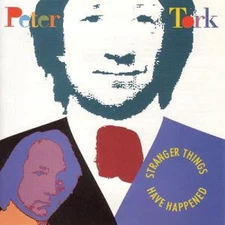 Stranger Things Have Happened by Peter Tork [Audio CD]