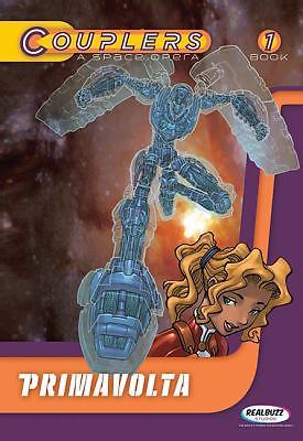 Real Buzz Studios Couplers A Space Opera Prima Volta Book 1 Christian Manga FS!