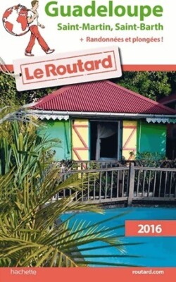 Guadeloupe, Saint-Martin, Saint-Barth... - Collectif - V185584