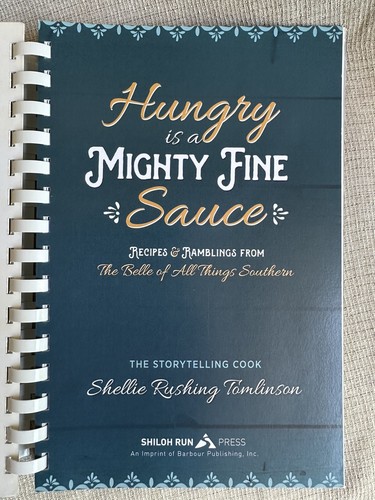 Hungry Is A Mighty Fine Sauce Cookbook Recipes From The South - Picture 3 of 5