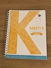 The Good and the Beautiful Math K Course Book...