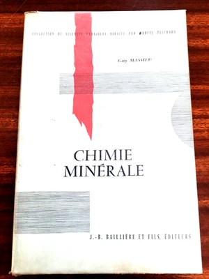 Chimie minérale de Guy MASSIEU Classes préparatoires mathématiques spéciales B - Photo 1/4