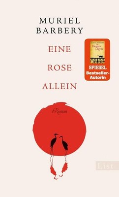 Eine Rose allein | Muriel Barbery | deutsch | Une Rose Seule
