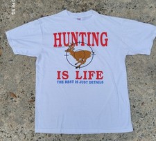 Deer Hunting Is Life Size Large L JERZEES USA Made Starline Pacific Vintage 90s