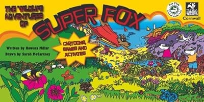 The Wildlife Adventures of Super Fox, Millar, Rowena, Used; Good Book