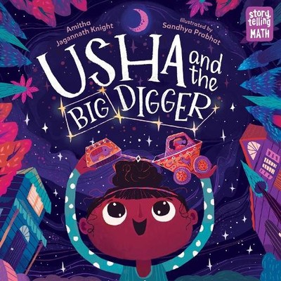 Usha and the Big Digger (Storytelli..., Sandhya Prabhat