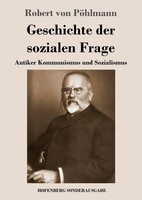 Robert Von PöHlmann | Geschichte Der Sozialen Frage | Taschenbuch | Deutsch