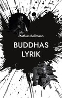 Buddhas Lyrik Mathias Bellmann Taschenbuch 262 S. Deutsch 2025 Ean 9783769356151