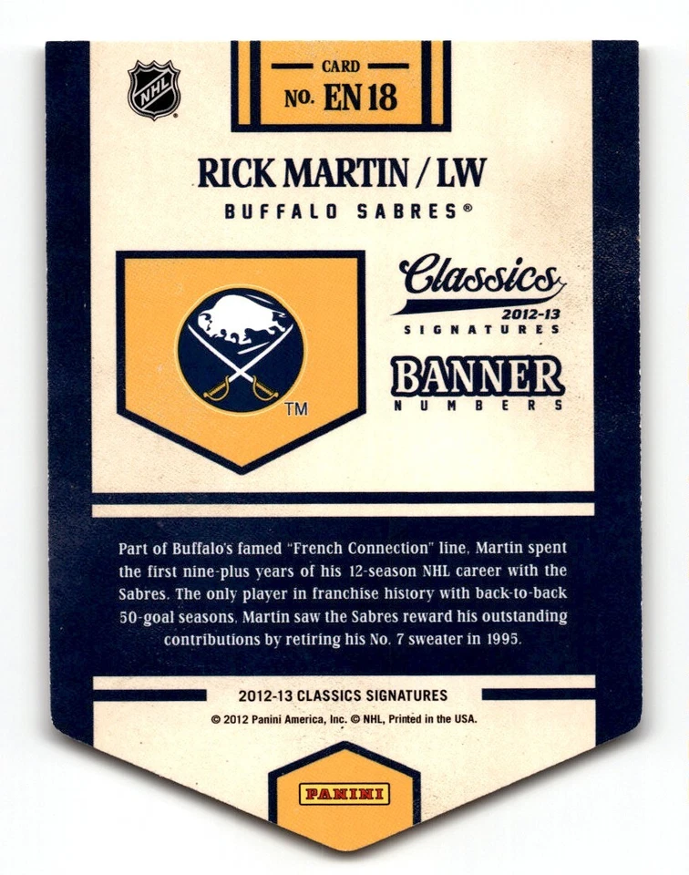 Rick Martin 2012-13 Panini Classics Signatures Banner Numbers #EN18 Buffalo - Image 2 of 2