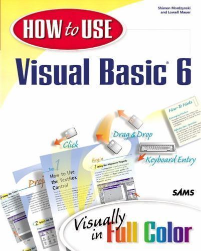 How to Use Ser.: How to Use Visual Basic 6 by Douglas Hergert (1998 ...