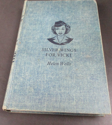 SILVER WINGS FOR VICKI by Helen Wells Grosset & Dunlap Book 1947 Hardcover HC