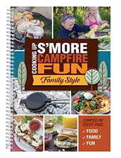 Cooking Up S'more Campfire Fun - Spiral-bound By CQ Products - GOOD