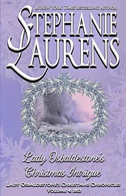 Stephanie Laurens Lady Osbaldestone's Christmas Intrigue (Paperback)