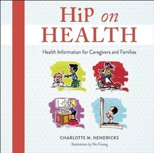 Charlotte M Hendricks Hip on Health CD (CD-ROM)